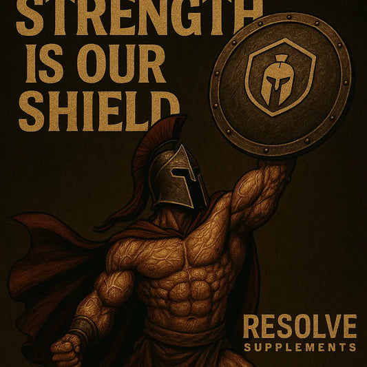 Strength Is Our Shield: The Spartan Discipline Behind Resolve Supplements - Resolve Supplements